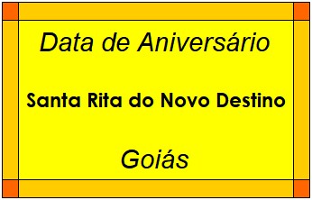 Data de Aniversário da Cidade Santa Rita do Novo Destino