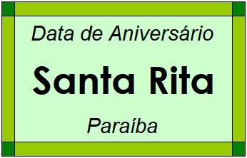 Data de Aniversário da Cidade Santa Rita