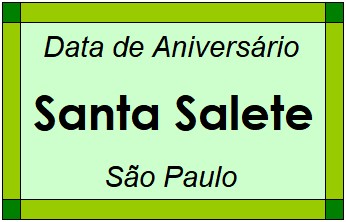 Data de Aniversário da Cidade Santa Salete