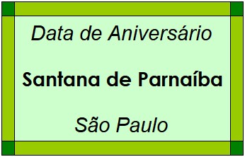 Data de Aniversário da Cidade Santana de Parnaíba