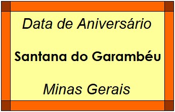 Data de Aniversário da Cidade Santana do Garambéu