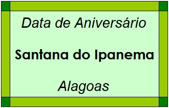 Data de Aniversário da Cidade Santana do Ipanema