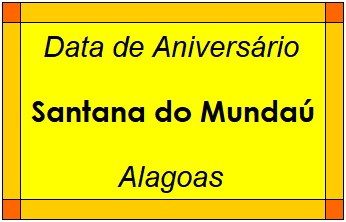 Data de Aniversário da Cidade Santana do Mundaú