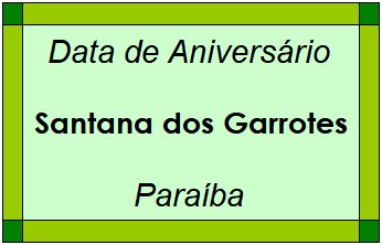 Data de Aniversário da Cidade Santana dos Garrotes