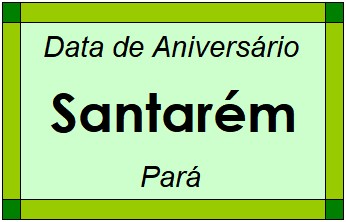 Data de Aniversário da Cidade Santarém