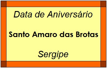 Data de Aniversário da Cidade Santo Amaro das Brotas