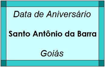 Data de Aniversário da Cidade Santo Antônio da Barra