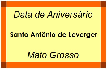 Data de Aniversário da Cidade Santo Antônio de Leverger