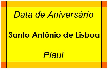 Data de Aniversário da Cidade Santo Antônio de Lisboa