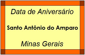 Data de Aniversário da Cidade Santo Antônio do Amparo