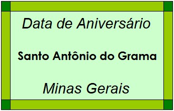 Data de Aniversário da Cidade Santo Antônio do Grama