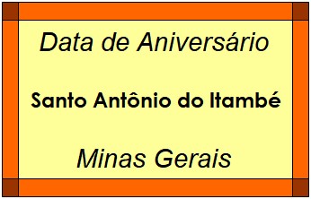 Data de Aniversário da Cidade Santo Antônio do Itambé