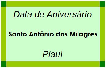 Data de Aniversário da Cidade Santo Antônio dos Milagres