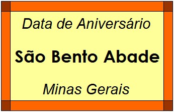 Data de Aniversário da Cidade São Bento Abade