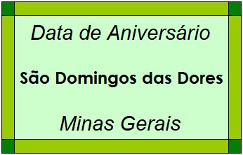 Data de Aniversário da Cidade São Domingos das Dores