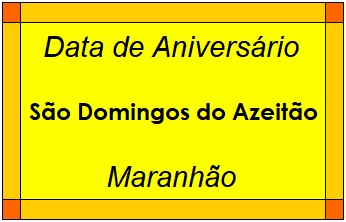 Data de Aniversário da Cidade São Domingos do Azeitão