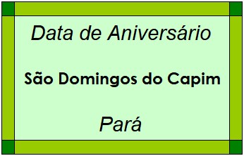 Data de Aniversário da Cidade São Domingos do Capim