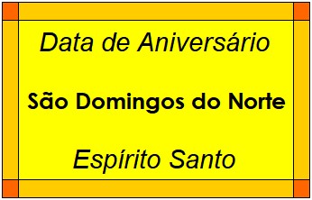 Data de Aniversário da Cidade São Domingos do Norte