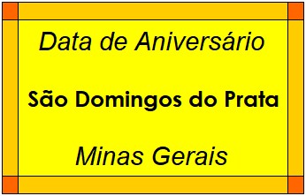 Data de Aniversário da Cidade São Domingos do Prata