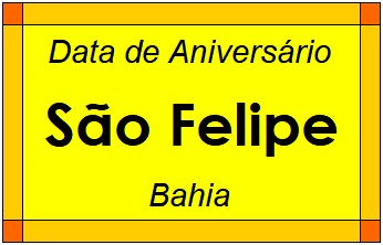 Data de Aniversário da Cidade São Felipe