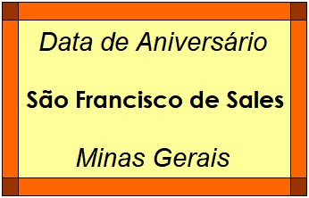 Data de Aniversário da Cidade São Francisco de Sales