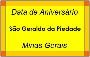 Data de Aniversário da Cidade São Geraldo da Piedade