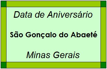 Data de Aniversário da Cidade São Gonçalo do Abaeté