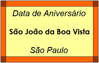 Data de Aniversário da Cidade São João da Boa Vista