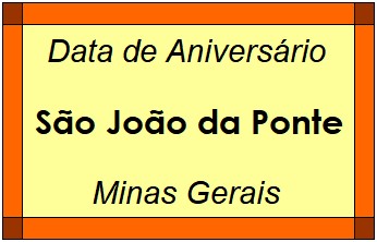 Data de Aniversário da Cidade São João da Ponte