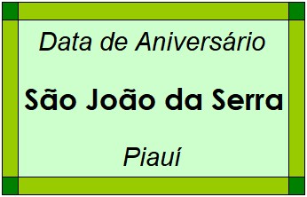 Data de Aniversário da Cidade São João da Serra