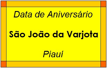 Data de Aniversário da Cidade São João da Varjota