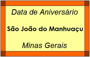 Data de Aniversário da Cidade São João do Manhuaçu