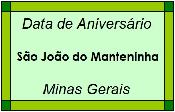 Data de Aniversário da Cidade São João do Manteninha