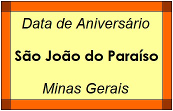 Data de Aniversário da Cidade São João do Paraíso