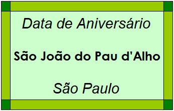 Data de Aniversário da Cidade São João do Pau d'Alho