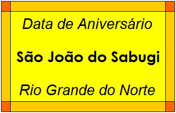 Data de Aniversário da Cidade São João do Sabugi