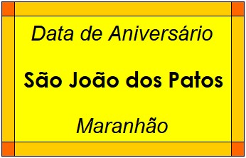 Data de Aniversário da Cidade São João dos Patos