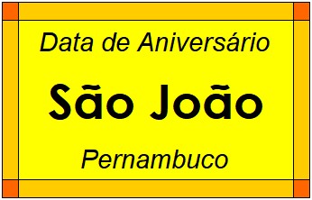 Data de Aniversário da Cidade São João