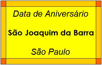 Data de Aniversário da Cidade São Joaquim da Barra