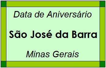 Data de Aniversário da Cidade São José da Barra