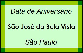 Data de Aniversário da Cidade São José da Bela Vista