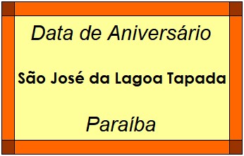 Data de Aniversário da Cidade São José da Lagoa Tapada