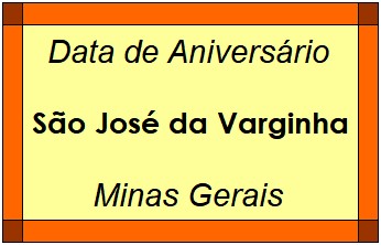 Data de Aniversário da Cidade São José da Varginha