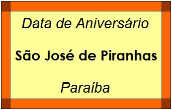 Data de Aniversário da Cidade São José de Piranhas