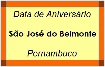 Data de Aniversário da Cidade São José do Belmonte