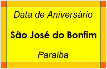 Data de Aniversário da Cidade São José do Bonfim