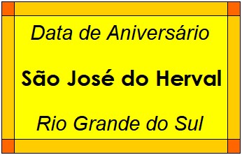 Data de Aniversário da Cidade São José do Herval