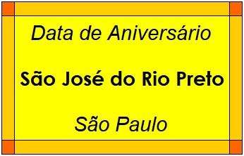 Data de Aniversário da Cidade São José do Rio Preto