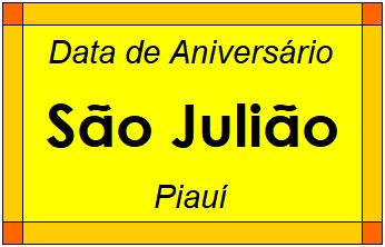 Data de Aniversário da Cidade São Julião