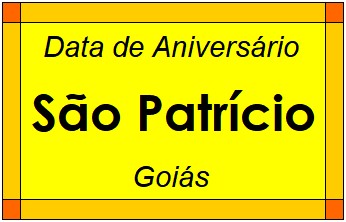 Data de Aniversário da Cidade São Patrício